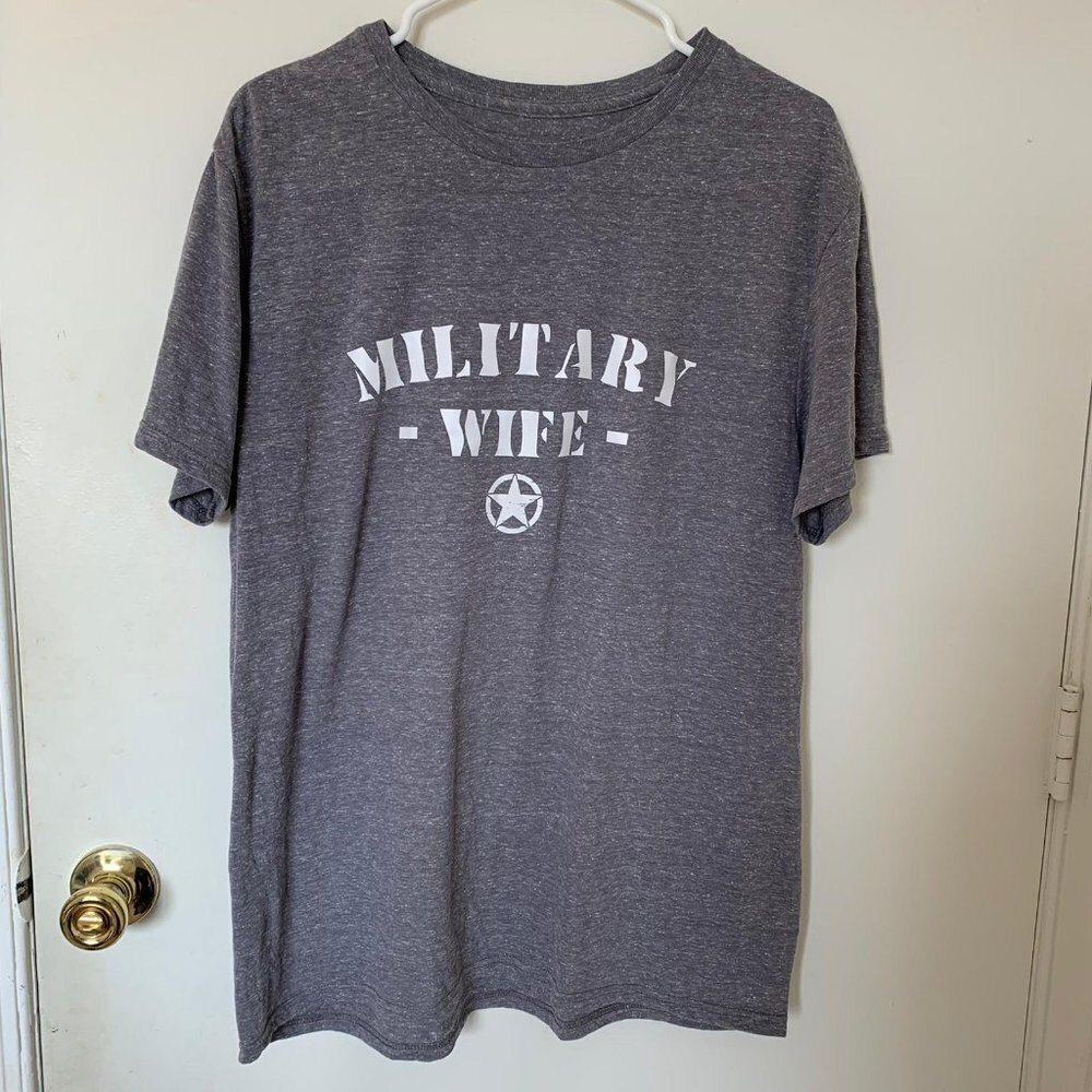 "Military Wife" Crew Neck Tee